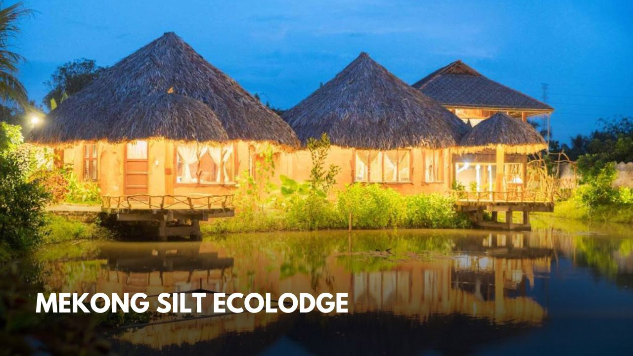 Mekong Silt Ecolodge