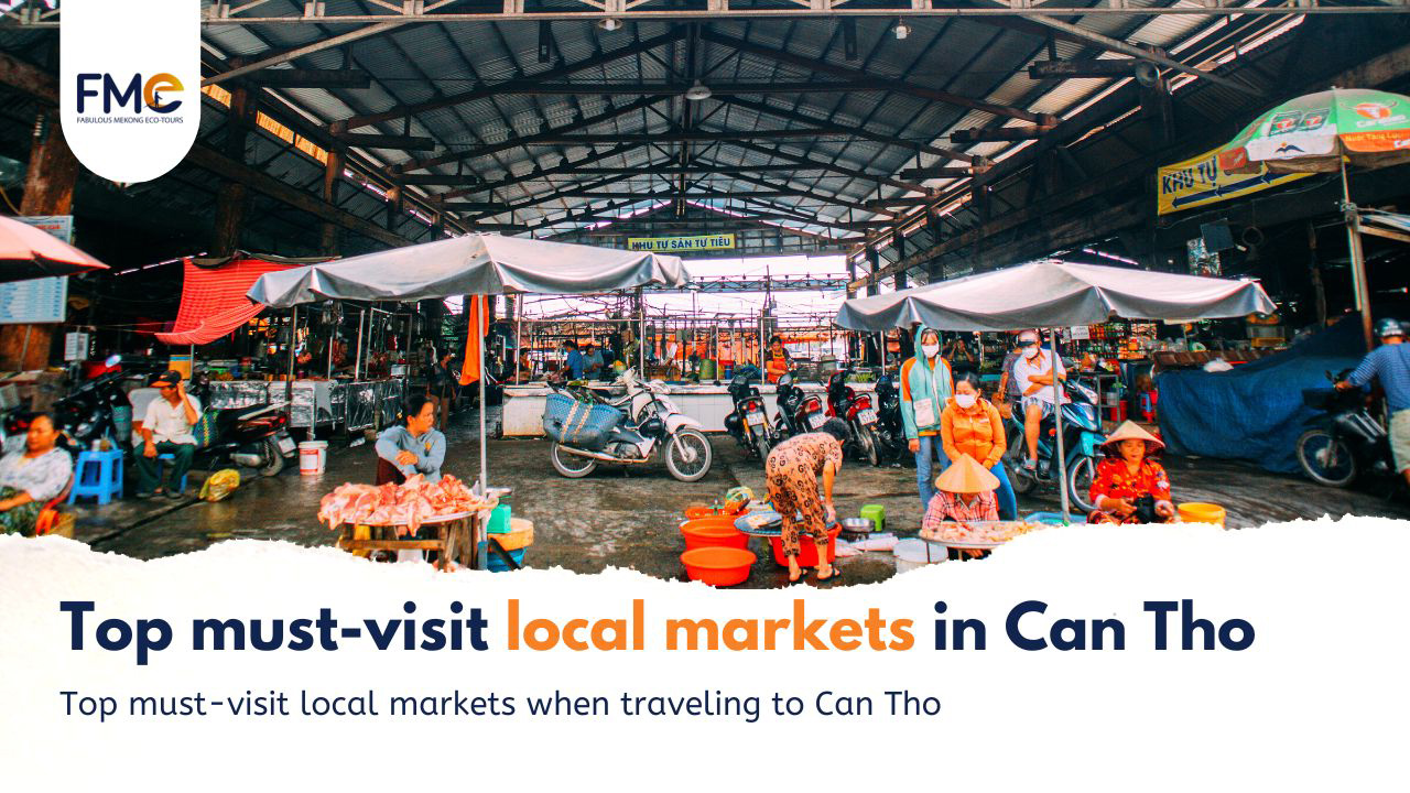 Local markets in Can Tho