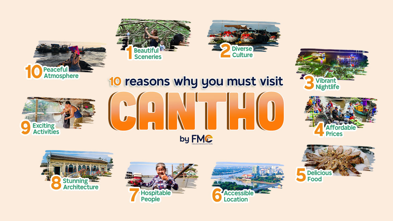 Why you must visting Can Tho infographic