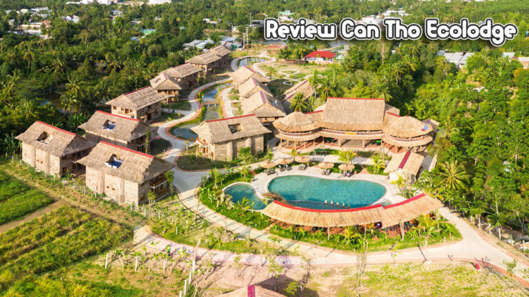 Review Can Tho Ecolodge: A Unique Getaway in Mekong