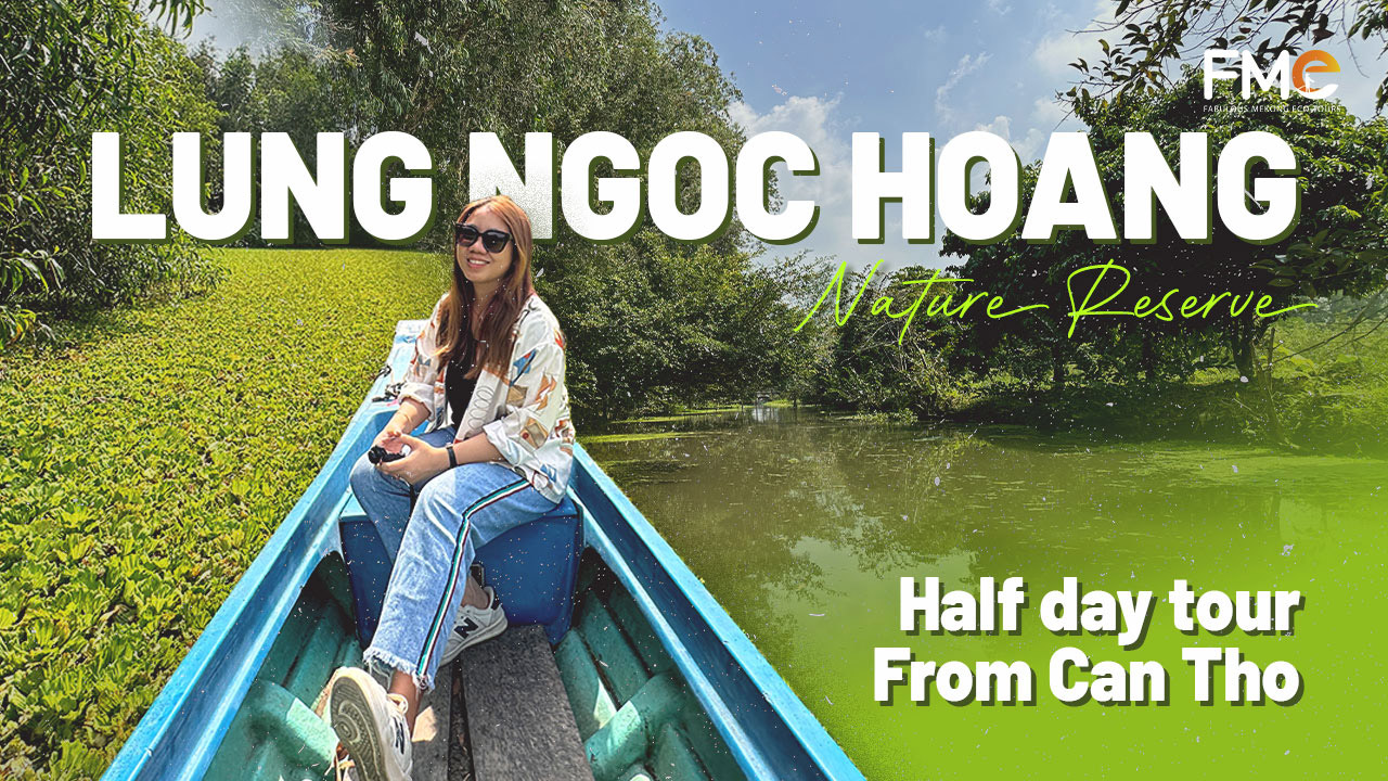 Lung Ngoc Hoang half day tour pick up from Can Tho city