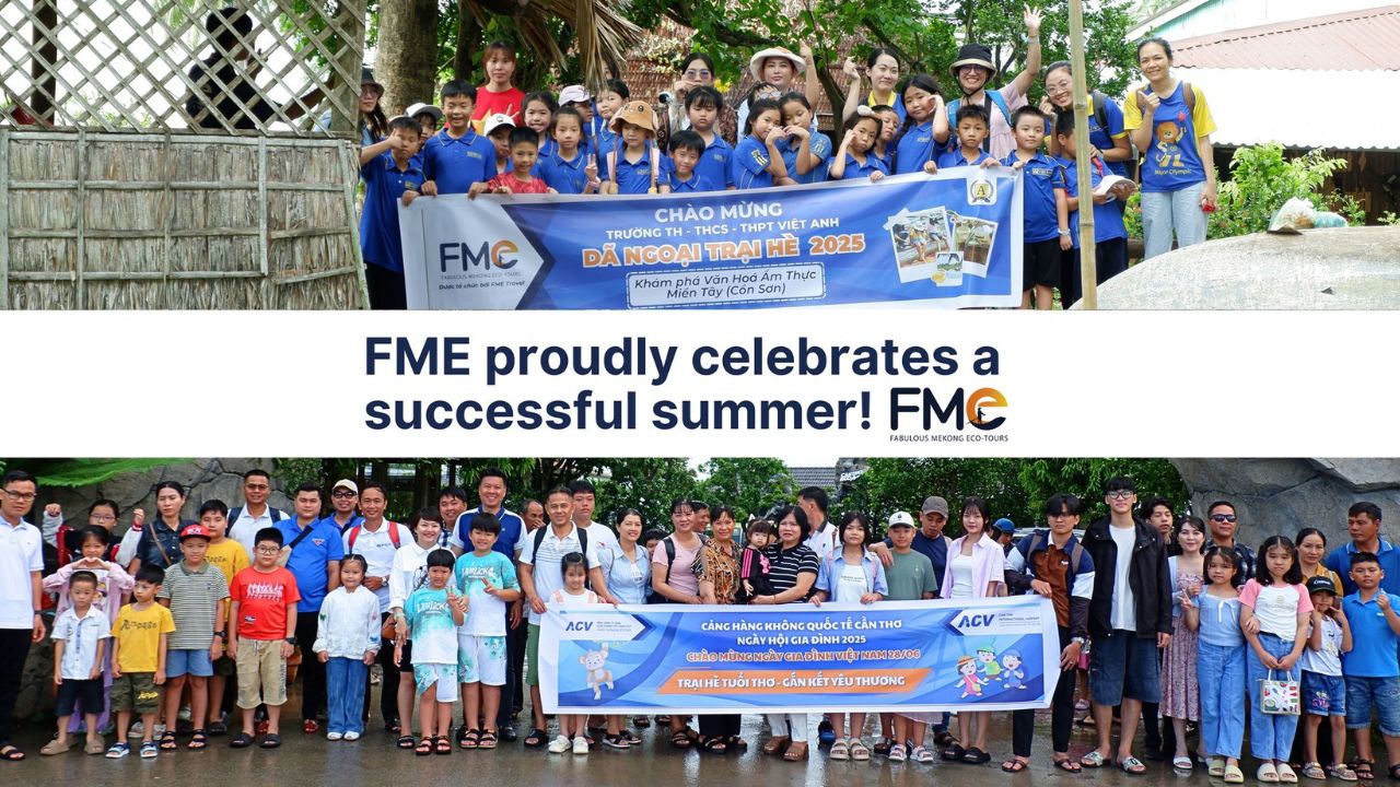 FME Travel celebrates a successful summer camp 2025 with students and families during outdoor educational and cultural activities in Can Tho.